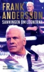Brottning-Wrestling Frank sanningen om l&ouml;gnerna