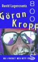 G&ouml;ran Kropp 8000 plus - 90 Kr