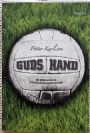 Fotboll Brittisk-British  Guds hand  om rda djvlar och glidtacklande helgon