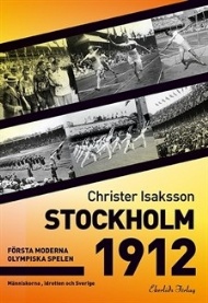Sportboken - Stockholm 1912 - de frsta moderna olympiska spelen