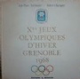 Deutsche Sportbcher Jeux Olympiques dHiver Grenoble 1968