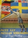 FOTBOLL-FOOTBALL Mitt liv mellan stolparna 1932