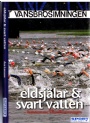 Simsport-swimming Eldsjlar & svart vatten  historien om Vansbrosimningen