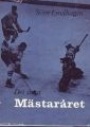 �vrig sport-Other sport Det stora m&auml;star&aring;ret