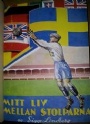 FOTBOLL-FOOTBALL Mitt liv mellan stolparna