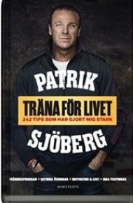 Sportboken - Trna fr livet 242 tips som har gjort mig stark