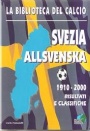 FOTBOLL-Klubbar-vrigt Svezia Allsvenska 1910-2000