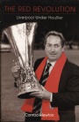 Fotboll - brittisk/British  The Red Revolution Liverpool Under Houllier