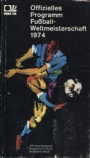 Fotboll VM/World Cup Offizielles Programm Fussball-Weltmeisterschaft 1974 