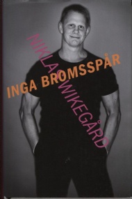 Sportboken - Inga Bromsspr
