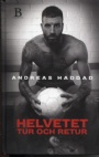 FOTBOLL-Klubbar-vrigt Helvetet tur och retur