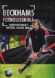 Beckhams Fotbollsskola - 50 Kr