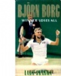 Tennis Bj&ouml;rn Borg winner loser all