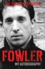 Brittisk fotboll-British football Fowler My Autobiography