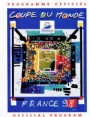 Fotboll-VM football-All World Cup Programme officiel Coupe du monde France 98