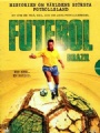 Fotboll Internationell Futebol Brazil