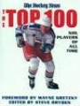 ISHOCKEY The Top 100 NHL Players of All-Time