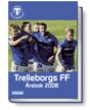 Fotboll lag-team Trelleborgs FF &Aring;rsbok 2008