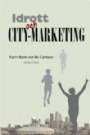 Idrottsocialt Idrott och city-marketing