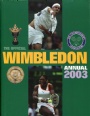 Tennis The official Wimbledon annual 2003