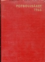 �rsb�cker-Yearbook Fotbolls&aring;ret 1966