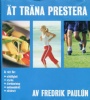 Kost-Mat &Auml;t tr&auml;na prestrera 