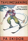 SKIDOR Handbok i t&auml;vlings&aring;kning p&aring; skidor