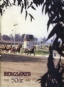 H�stsport-Travsport Berg&aring;ker 50 &aring;r 1932-1982
