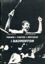 Badminton Teknik taktik metodik i badminton