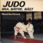 Kampsport-Budo Judo - Bra, B&auml;ttre, B&auml;st