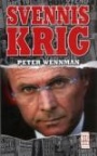 Biografier-Memoarer Svennis krig