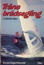 Surfing-Windsurfing-Br�da Tr&auml;na br&auml;dsegling