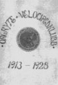 Sportboken - &Ouml;rgryte velocipedklubb 1913-1928