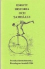 Idrott historia o samh�lle Idrott historia och samh&auml;lle 1984
