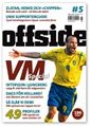 Fotboll-VM football-All World Cup Offside VM special 2006