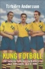 FOTBOLL-Klubbar-vrigt Kung Fotboll