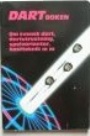 �vrig sport-Other sport Dartboken. Om svensk dart, dartutrustning, spelvarianter, kastteknik m m