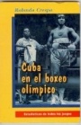 Boxning Cuba en el boxeo Olimpico