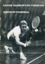 Danska Sportbok Badminton instruktionsbog