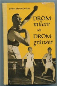 Sportboken - Dr&ouml;mmilare och dr&ouml;mgr&auml;nser.