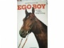 H�stsport-Horse Ber&auml;ttelsen om EGO BOY