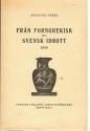 Finska-Suomi Sportbok Fr&aring;n forngrekisk till svensk idrott 1900