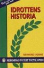 Idrottshistoria Idrottens historia