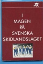Kost-Mat I magen p&aring; svenska skidlandslaget