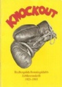 Boxning Knockout Redbergslids BK 1923-1993