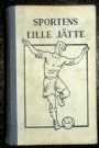 Sportlexikon-Encyclopedia Sportens lille j&auml;tte