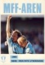 Malm� FF MFF:aren  1999