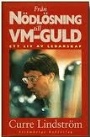 ISHOCKEY Fr&aring;n n&ouml;dl&ouml;sning till VM-Guld