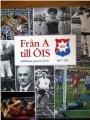 Jubileumsskrifter Fr&aring;n A till &Ouml;IS s&auml;llskapet genom 100 &aring;r  1887-1987