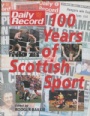 Fotboll Brittisk-British  100 years of scottish sport